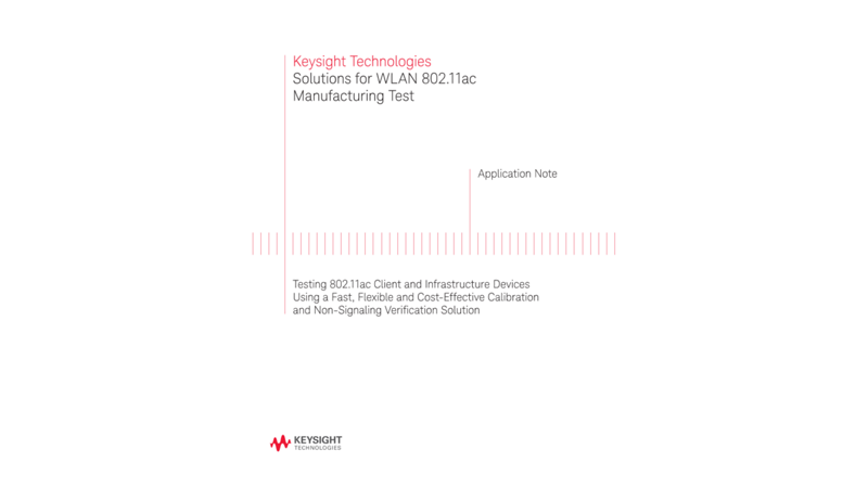 Solutions for WLAN 802.11ac Manufacturing Test